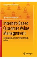 Internet-Based Customer Value Management
