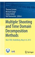 Multiple Shooting and Time Domain Decomposition Methods