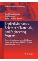 Applied Mechanics, Behavior of Materials, and Engineering Systems: Selected Contributions to the 5th Algerian Congress of Mechanics, Cam2015, El-Oued, Algeria, October 25 - 29