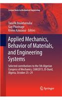 Applied Mechanics, Behavior of Materials, and Engineering Systems