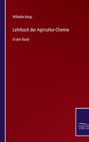 Lehrbuch der Agricultur-Chemie