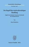 Der Begriff Der Strafrechtswidrigen Handlung