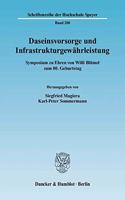 Daseinsvorsorge Und Infrastrukturgewahrleistung