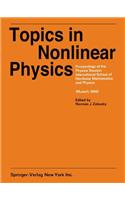 Topics in Nonlinear Physics