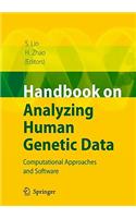 Handbook on Analyzing Human Genetic Data: Computational Approaches and Software