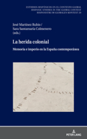 La herida colonial