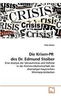 Krisen-PR des Dr. Edmund Stoiber
