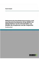 Wilhelminische Geschichtsinterpretation nach dem Deutsch-Französischen Krieg 1870/71 im Spiegel Berliner Kunst und Architektur am Beispiel des Zeughauses und der Siegesallee
