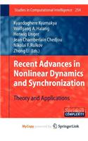 Recent Advances in Nonlinear Dynamics and Synchronization