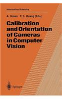 Calibration and Orientation of Cameras in Computer Vision