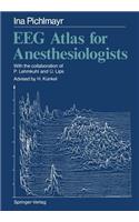 Eeg Atlas for Anesthesiologists