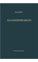 Das Krebsproblem