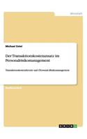 Transaktionskostenansatz im Personalrisikomanagement
