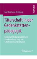 Täterschaft in der Gedenkstättenpädagogik