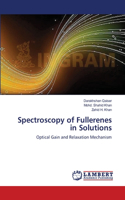 Spectroscopy of Fullerenes in Solutions