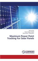 Maximum Power Point Tracking for Solar Panels