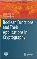 Boolean Functions and Their Applications in Cryptography