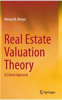 Real Estate Valuation Theory