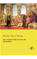 medizinische System der Methodiker