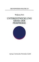 Unterentwicklung -- Krise Der Peripherie