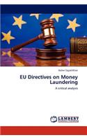 EU Directives on Money Laundering