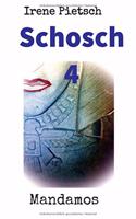 Schosch 4
