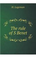 The Rule of S Benet