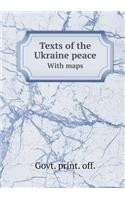 Texts of the Ukraine peace With maps