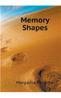 Memory Shapes