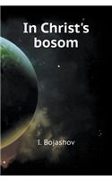 In Christ's bosom