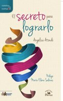Secreto Para Lograrlo, El