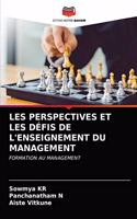 Les Perspectives Et Les Défis de l'Enseignement Du Management
