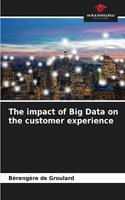 impact of Big Data on the customer experience