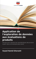 Application de l'exploration de données aux évaluations de produits