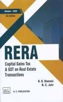 RERA Capital Gains Tax & GST on Real Estate Transactions [ 5th Ed. 2022]