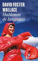 Hablemos de langostas / Consider the Lobster
