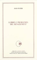 Llibres i problemes del Renaixement (Biblioteca Sanchis Guarner) (Catalan Edition)