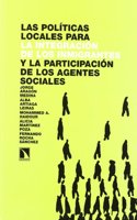 Las politicas locales para la integracion de los inmigrantes y la participacion de los agentes sociales