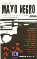 Actas de Mayo : 13 miradas al genero criminal (Spanish Edition)