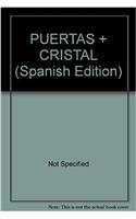 PUERTAS + CRISTAL (Spanish Edition)