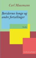 Beridernes konge og andre fortællinger