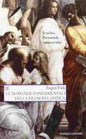 Le domande fondamentali della filosofia antica
