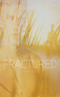 Fractured: Fractured