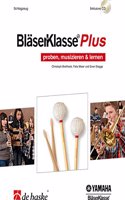 BLSERKLASSE PLUS SCHLAGZEUG