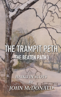 Trampit Peth: (the Beaten Path ) Haiku in Scots
