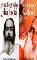Autobiography Of An Avadhoota â€“ Part I & II