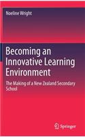 Becoming an Innovative Learning Environment