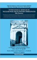 International Seminar on Nuclear War and Planetary Emergencies - 38th Session