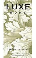 Luxe Rome