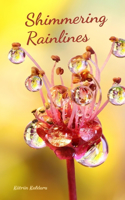 Shimmering Rainlines